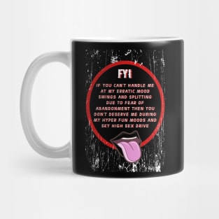 Borderline Personality Disorder - Funny Mug